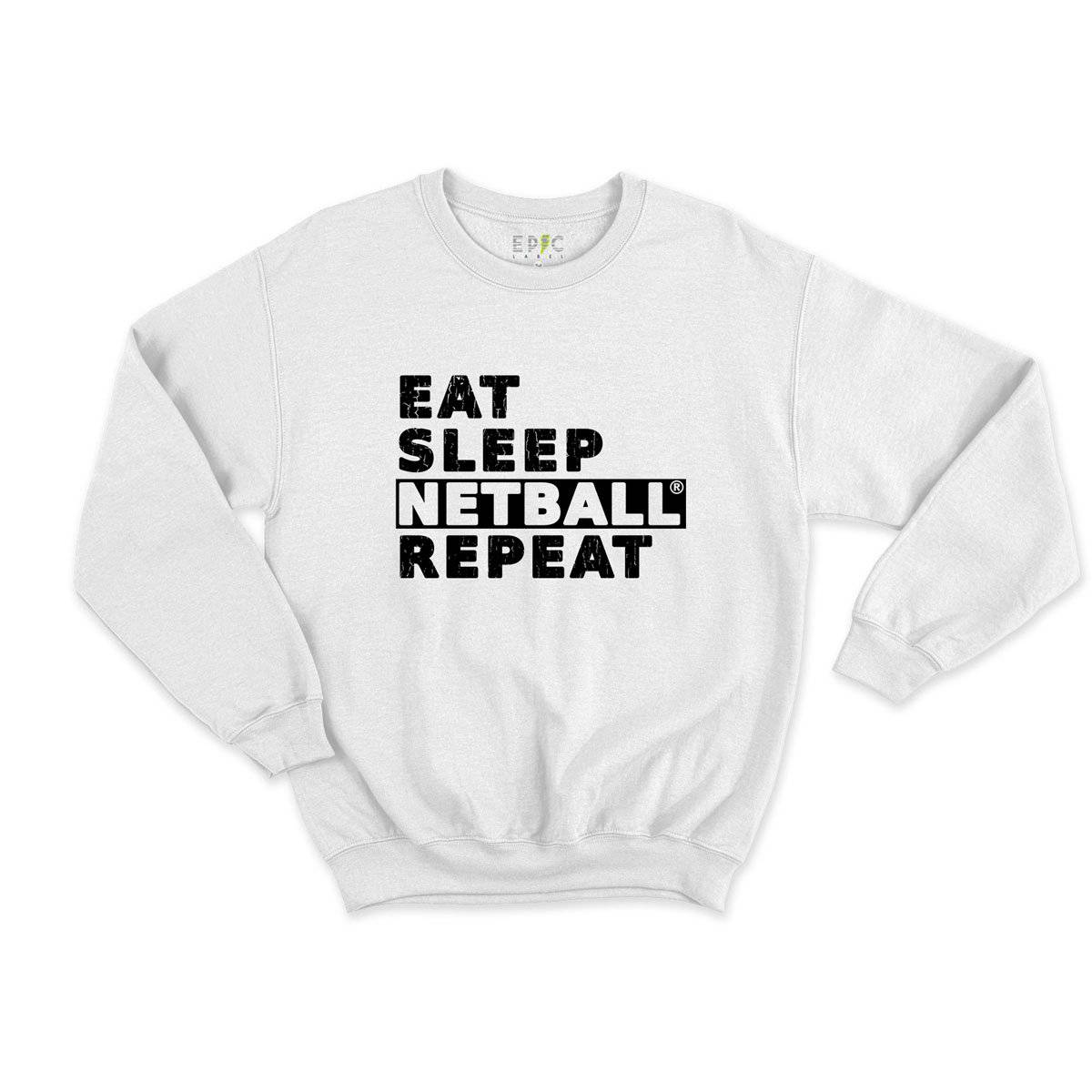 Epic Label Sweatshirt Eat Sleep Netball Repeat Sweat Enfant
