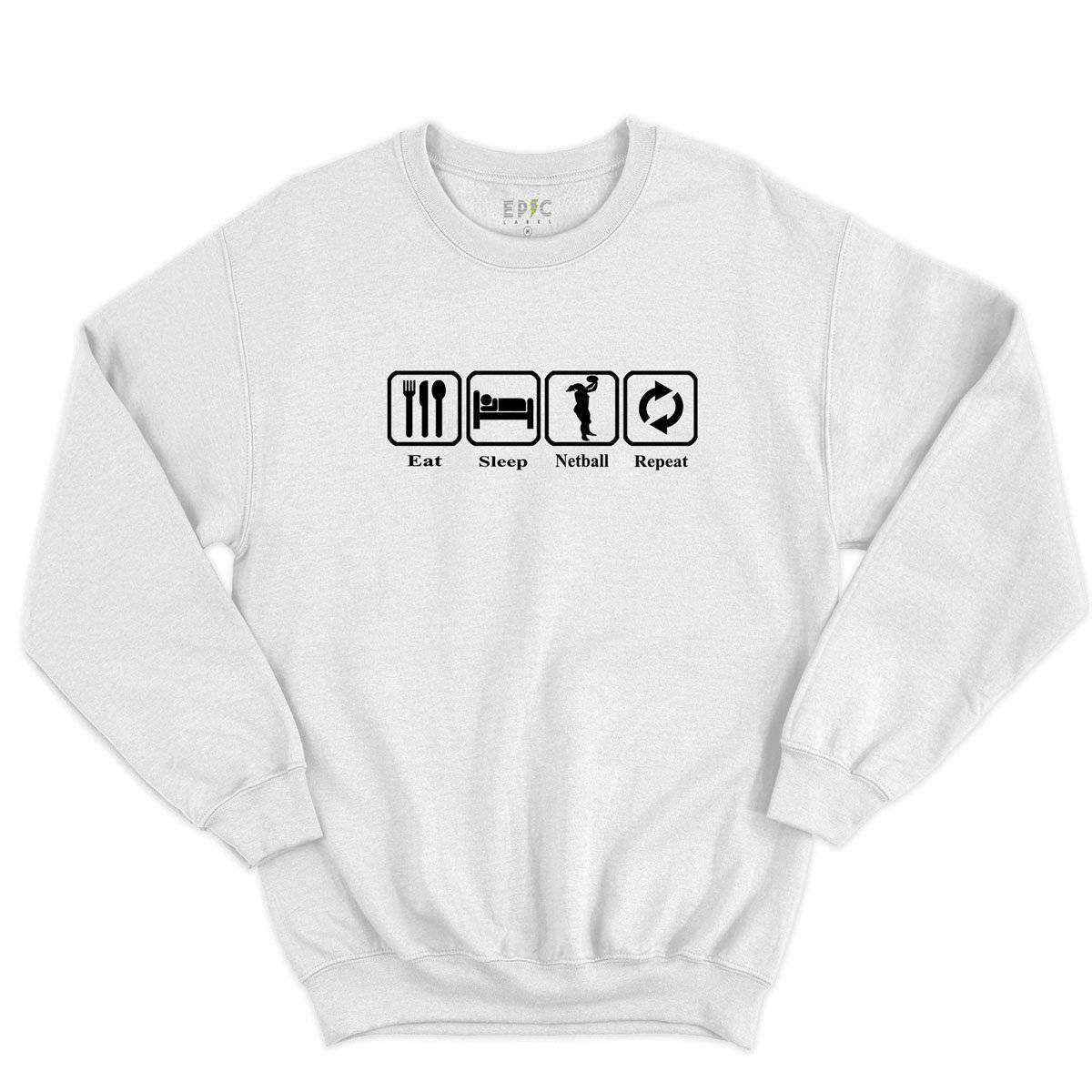 Epic Label Sweatshirt Eat Sleep Netball Repeat Sweat-shirt Pour Homme