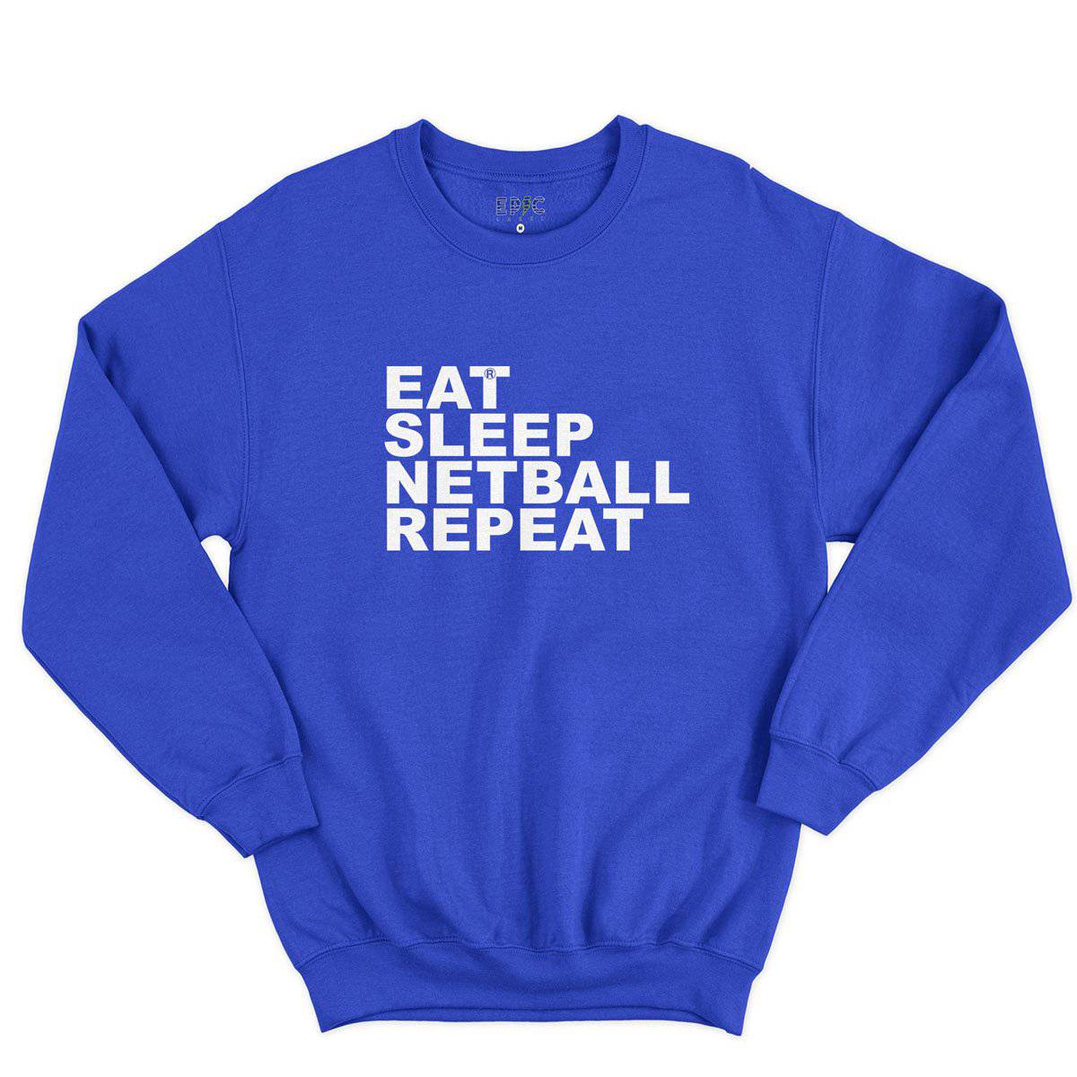 Epic Label Sweatshirt Eat Sleep Netball Repeat Sweat-shirt Pour Homme
