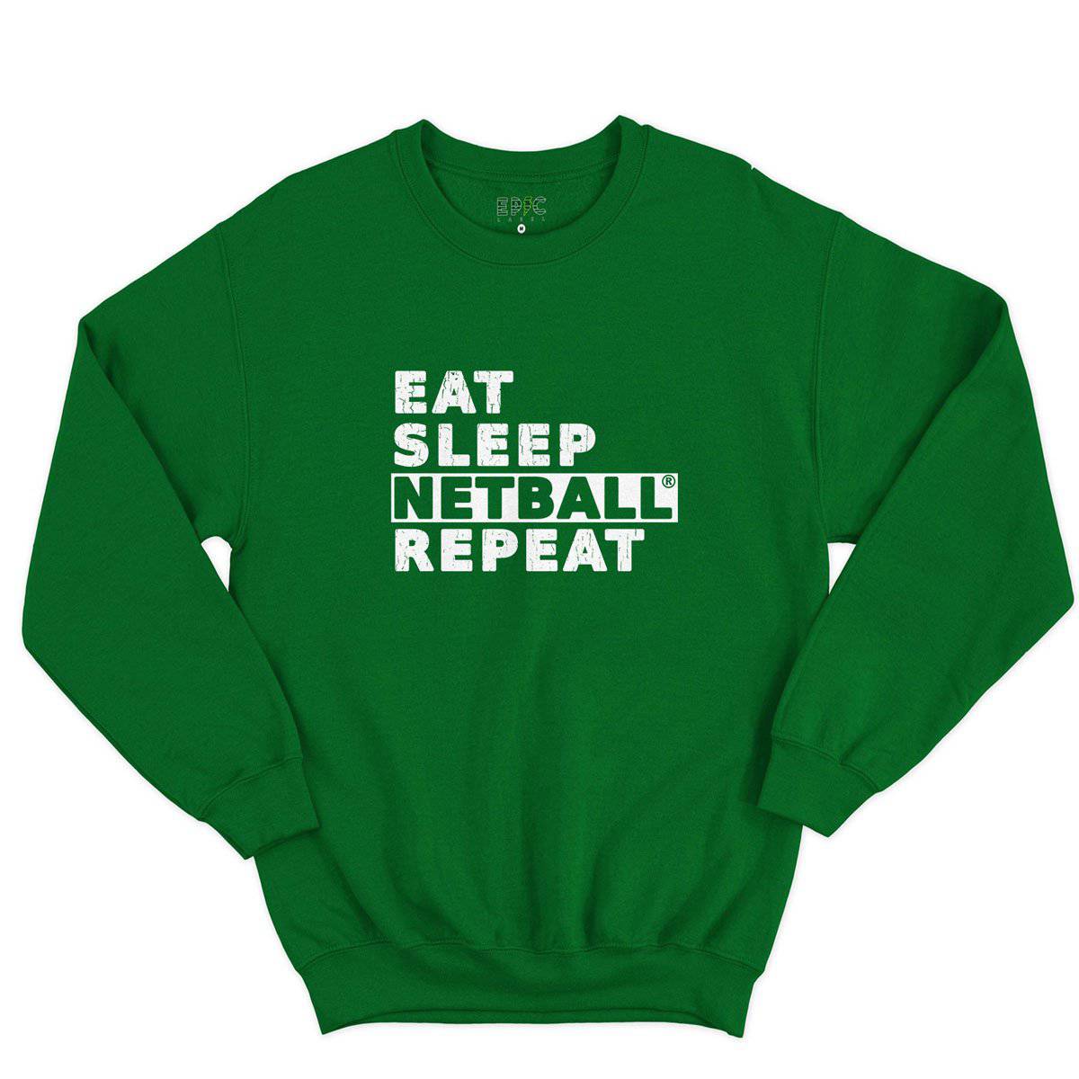 Epic Label Sweatshirt Eat Sleep Netball Repeat Sweat-shirt Pour Homme