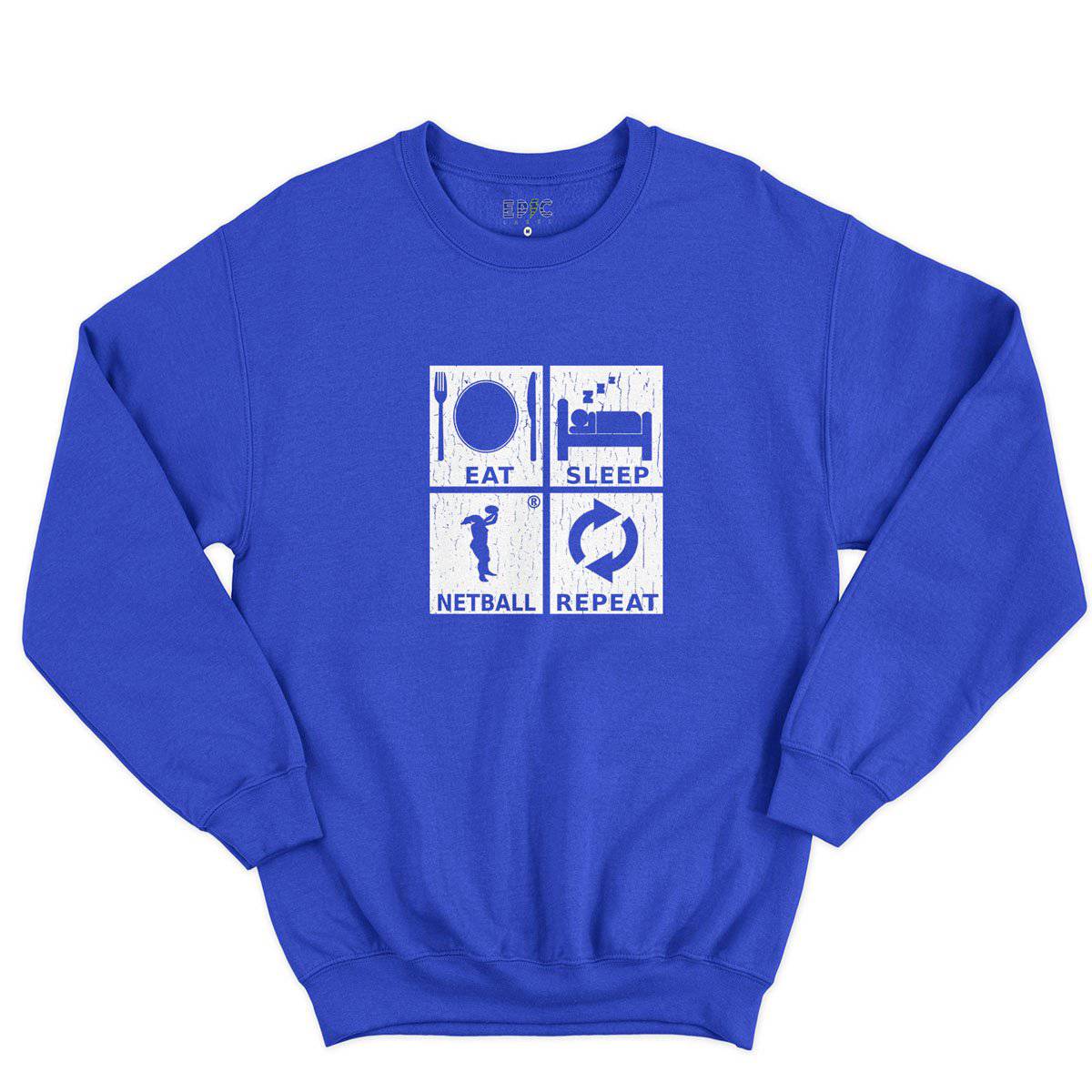 Epic Label Sweatshirt Eat Sleep Netball Repeat Sweat-shirt Pour Homme