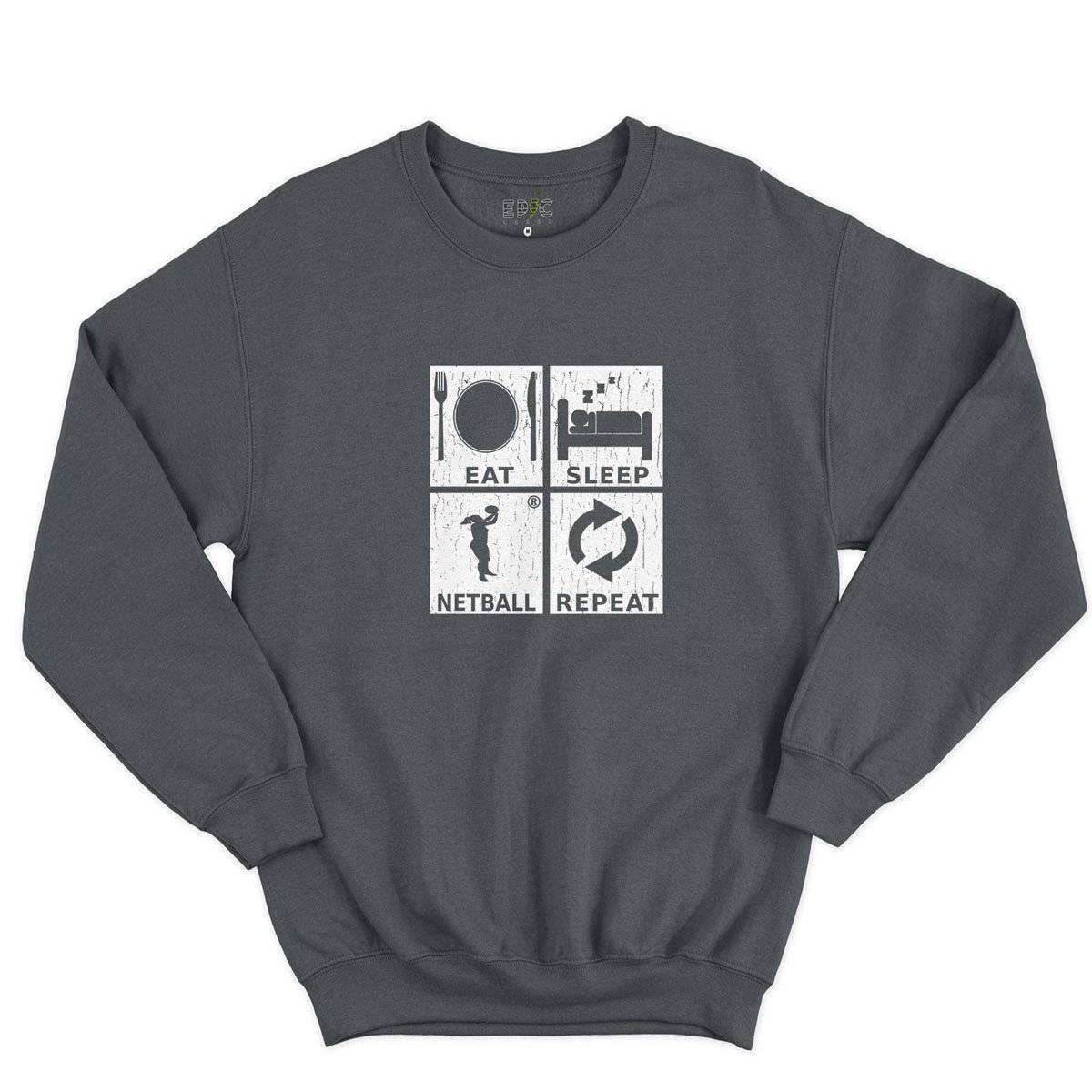 Epic Label Sweatshirt Eat Sleep Netball Repeat Sweat-shirt Pour Homme