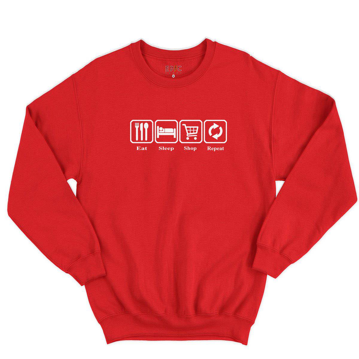 Epic Label Sweatshirt Eat Sleep Shop Repeat Sweat-shirt Pour Homme
