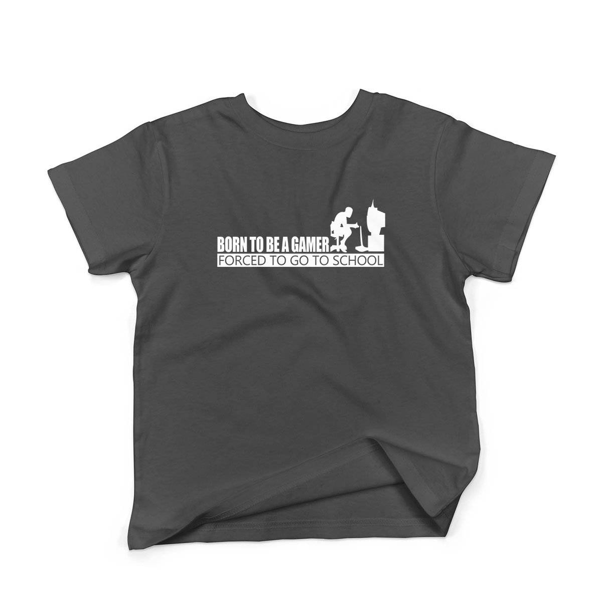 Epic Label Tshirt Born To Be A Gamer Forced To Go To School T-Shirt Enfant