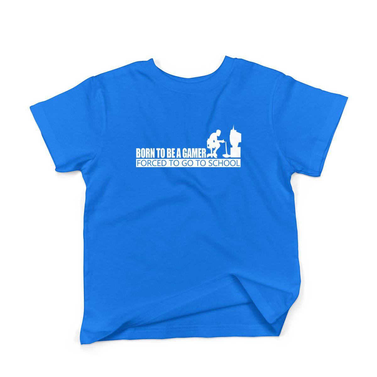 Epic Label Tshirt Born To Be A Gamer Forced To Go To School T-Shirt Enfant