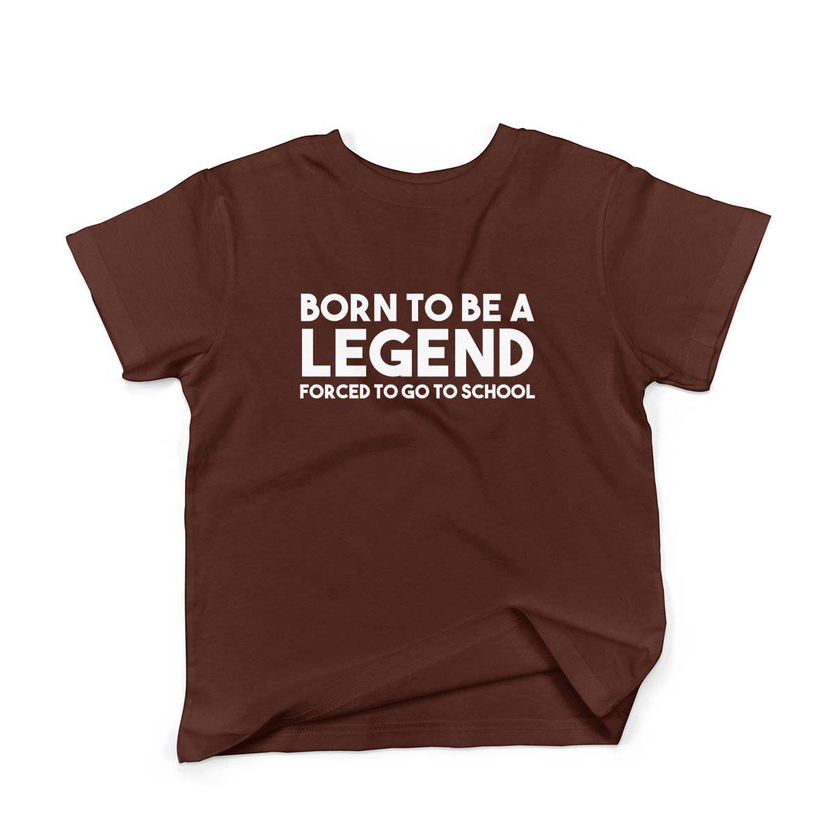 Epic Label Tshirt Born To Be A Legend Forced To Go To School Vintage T-Shirt Enfant