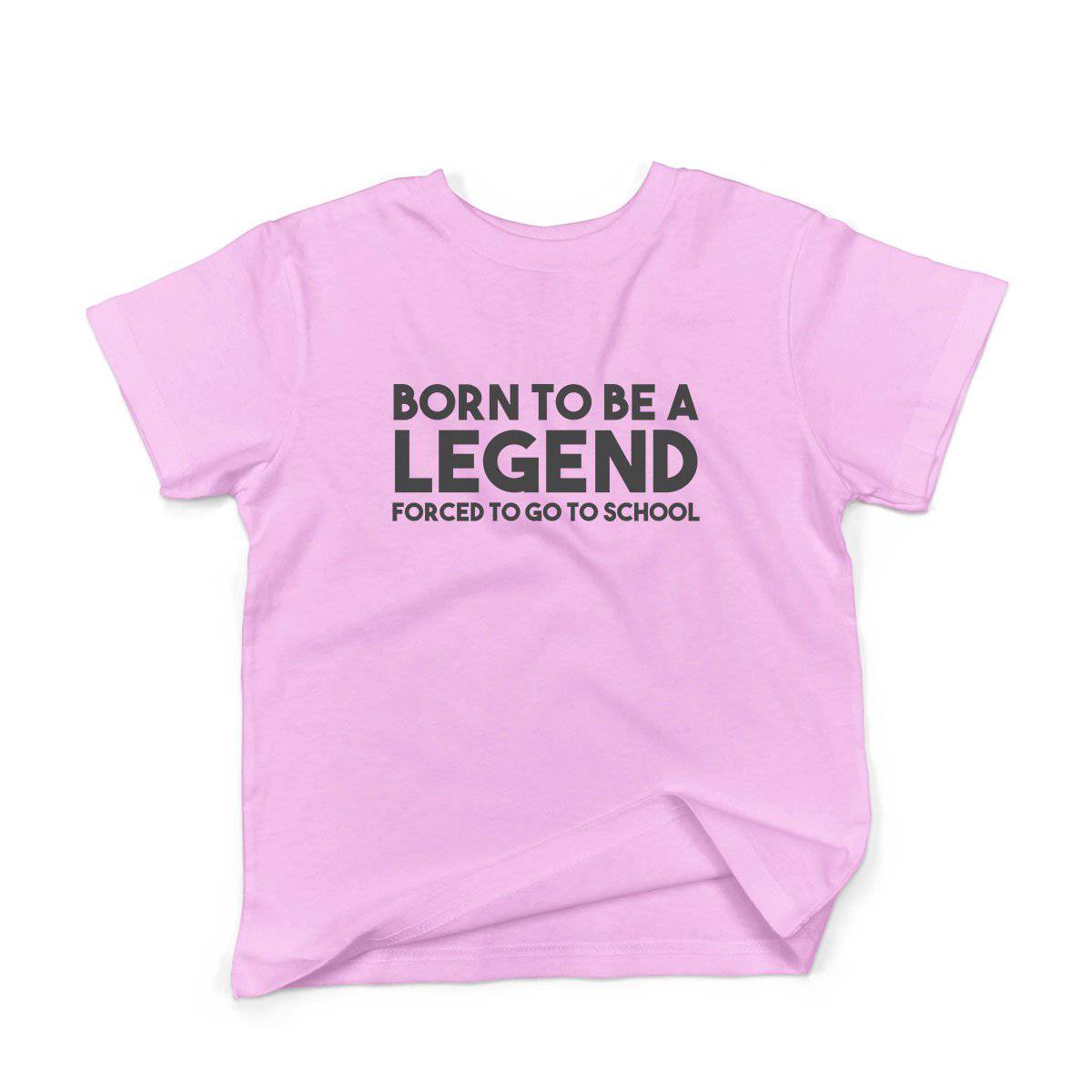 Epic Label Tshirt Born To Be A Legend Forced To Go To School Vintage T-Shirt Enfant