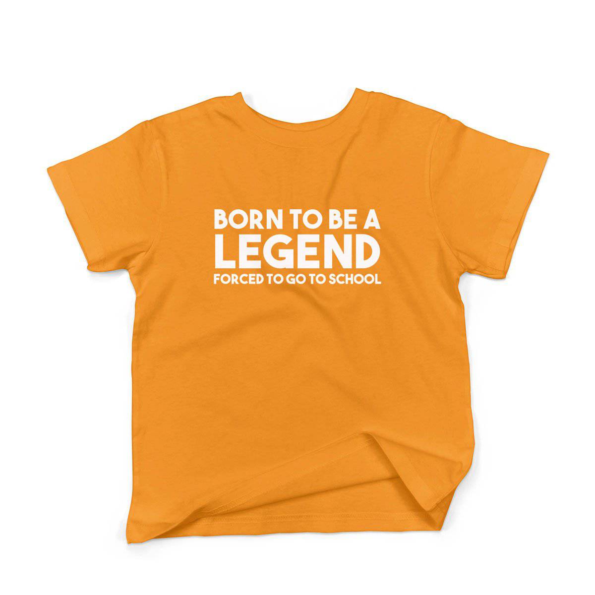 Epic Label Tshirt Born To Be A Legend Forced To Go To School Vintage T-Shirt Enfant
