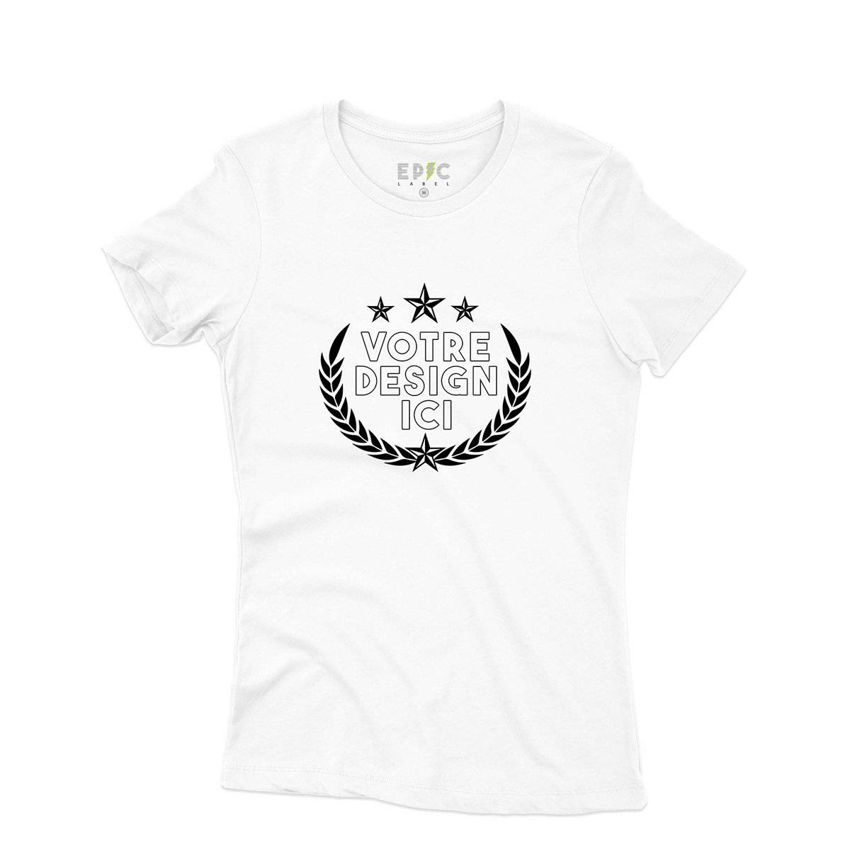 Epic Label Tshirt Design et Text Personnalisé T-Shirt Pour Femme
