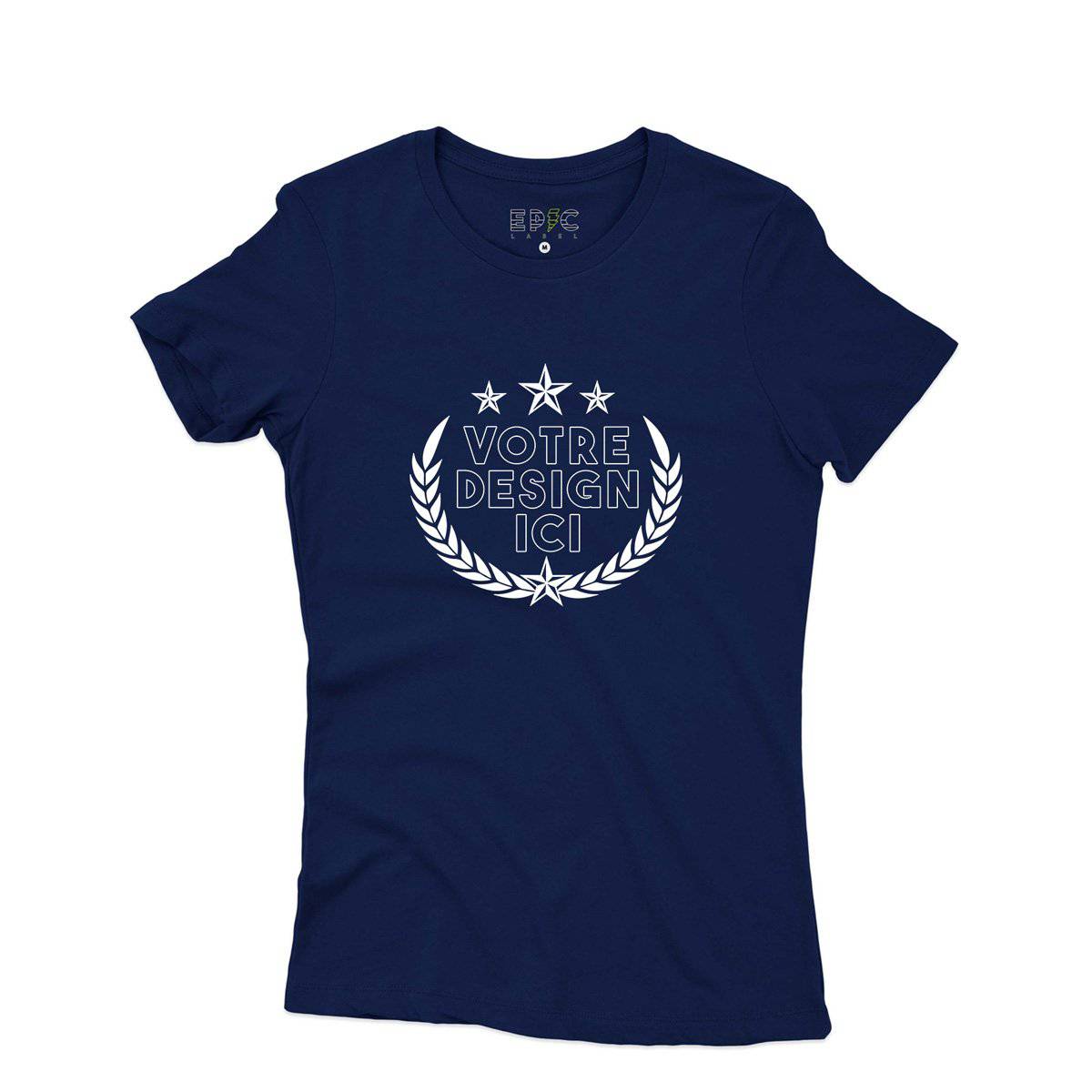 Epic Label Tshirt Design et Text Personnalisé T-Shirt Pour Femme