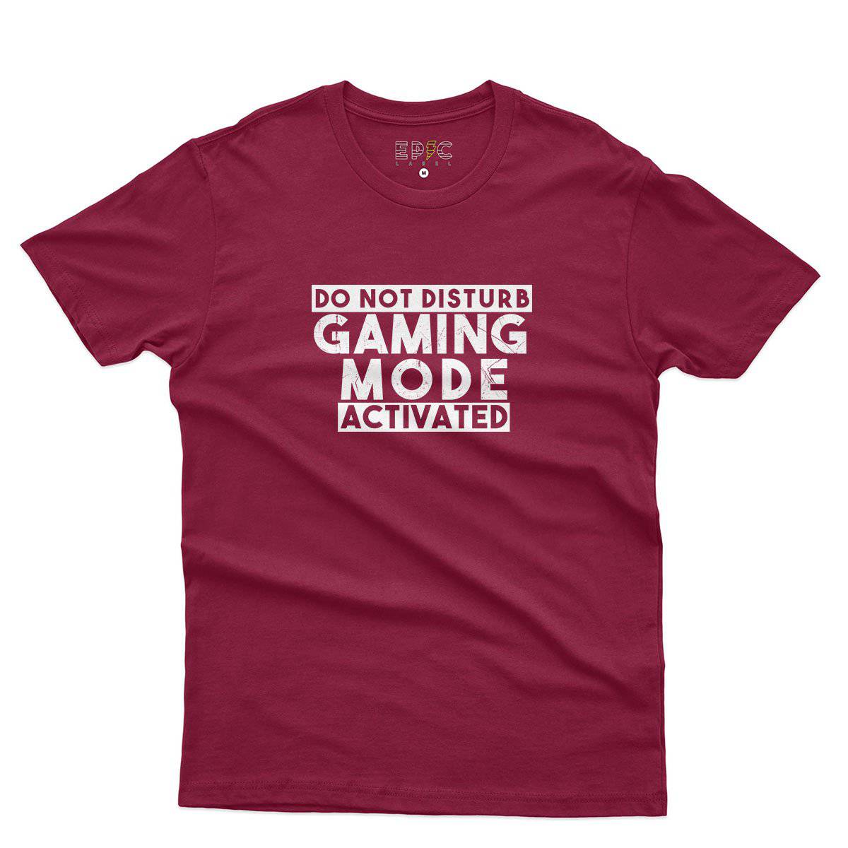 Epic Label Tshirt Do Not Disturb Gaming Mode Activated T-Shirt Pour Homme