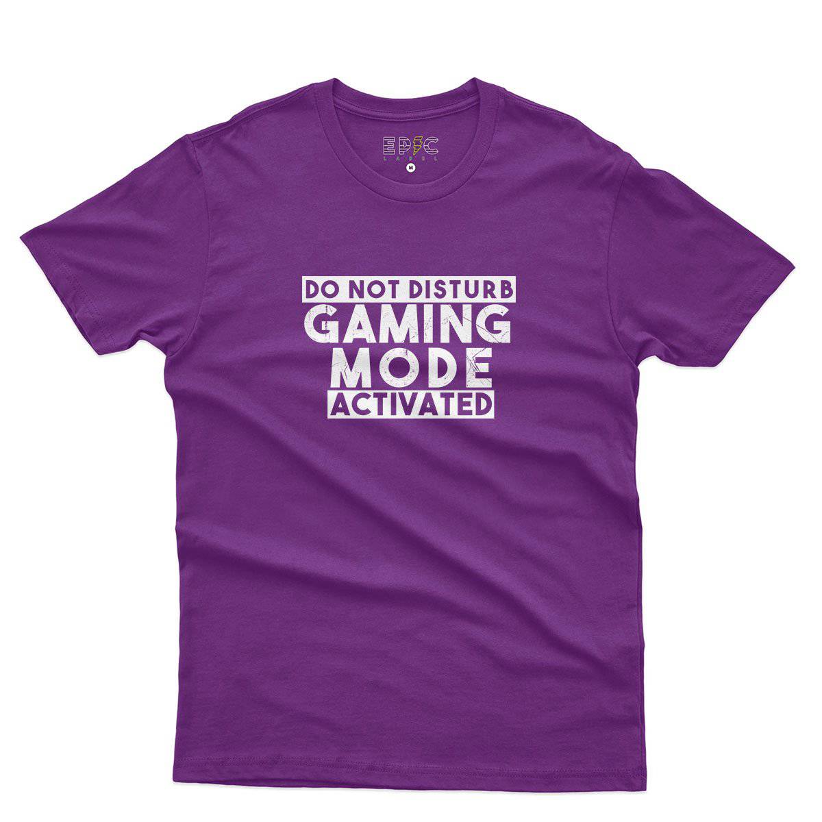 Epic Label Tshirt Do Not Disturb Gaming Mode Activated T-Shirt Pour Homme