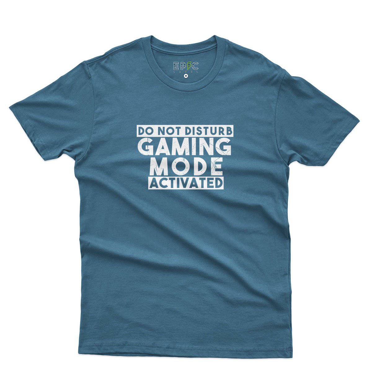 Epic Label Tshirt Do Not Disturb Gaming Mode Activated T-Shirt Pour Homme