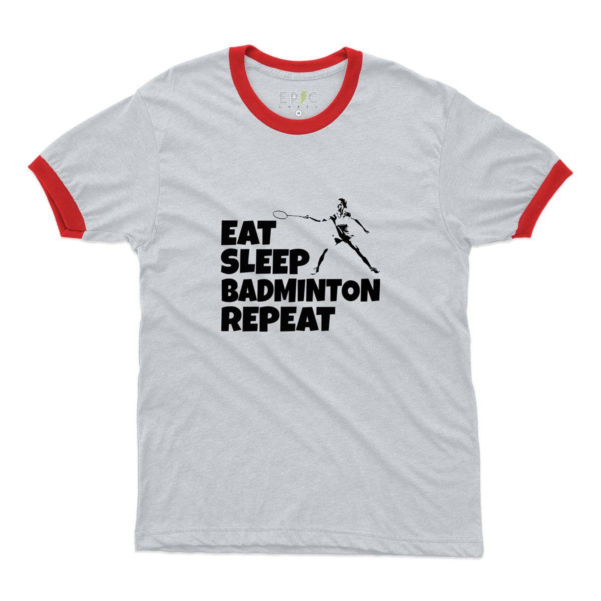 Epic Label Tshirt Eat Sleep Badminton Repeat Ringer T-Shirt Pour Homme
