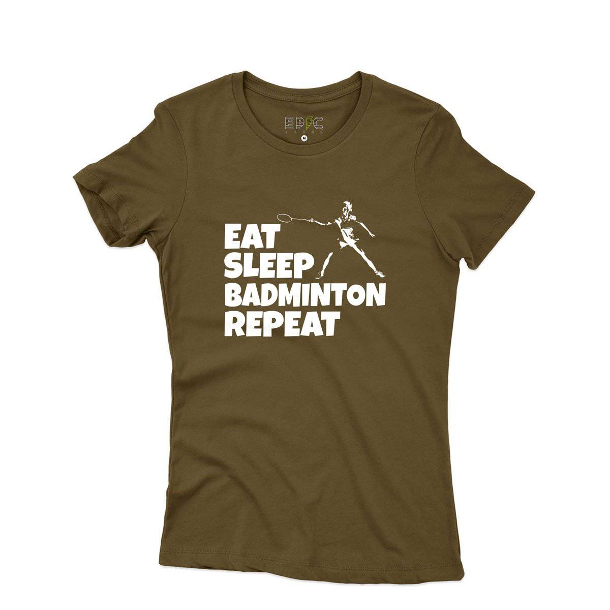 Epic Label Tshirt Eat Sleep Badminton Repeat T-Shirt Pour Femme