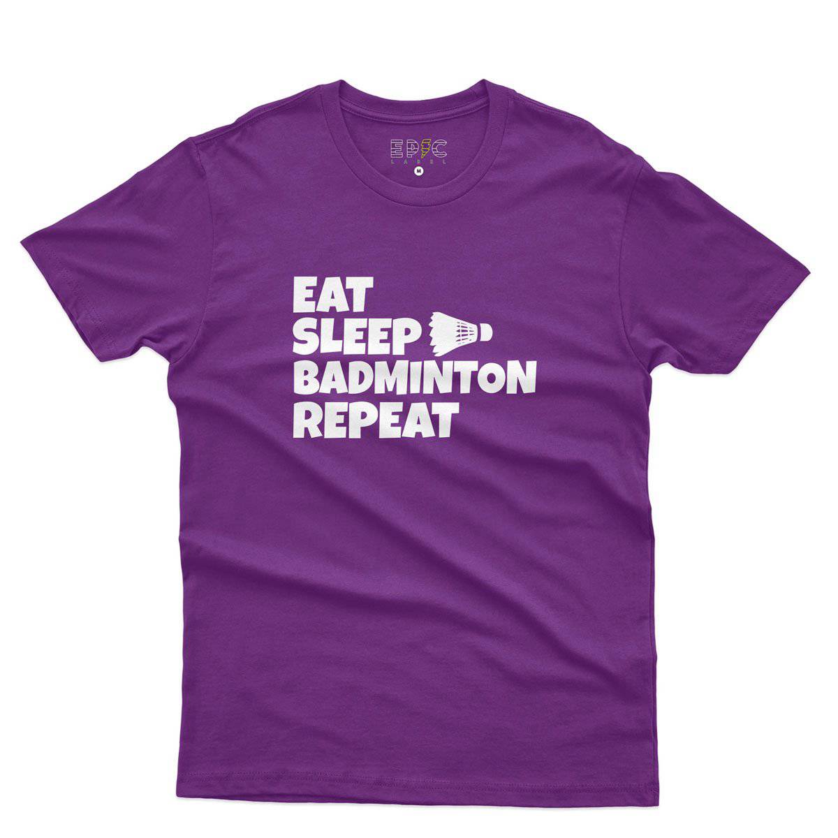 Epic Label Tshirt Eat Sleep Badminton Repeat T-Shirt Pour Homme