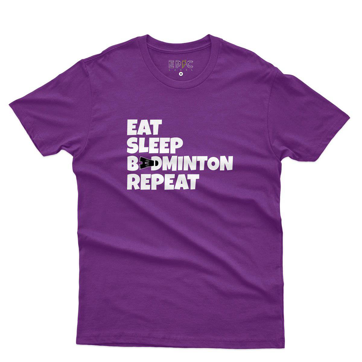 Epic Label Tshirt Eat Sleep Badminton Repeat T-Shirt Pour Homme
