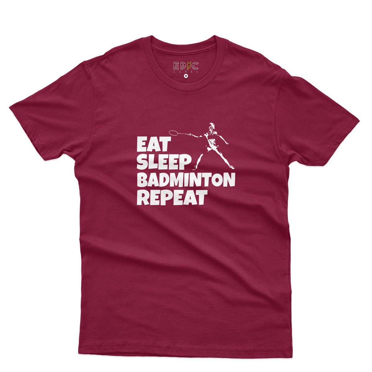 Epic Label Tshirt Eat Sleep Badminton Repeat T-Shirt Pour Homme