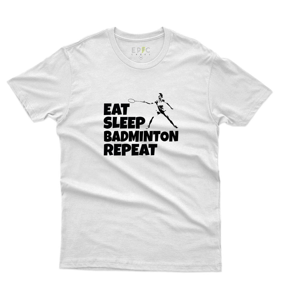 Epic Label Tshirt Eat Sleep Badminton Repeat T-Shirt Pour Homme