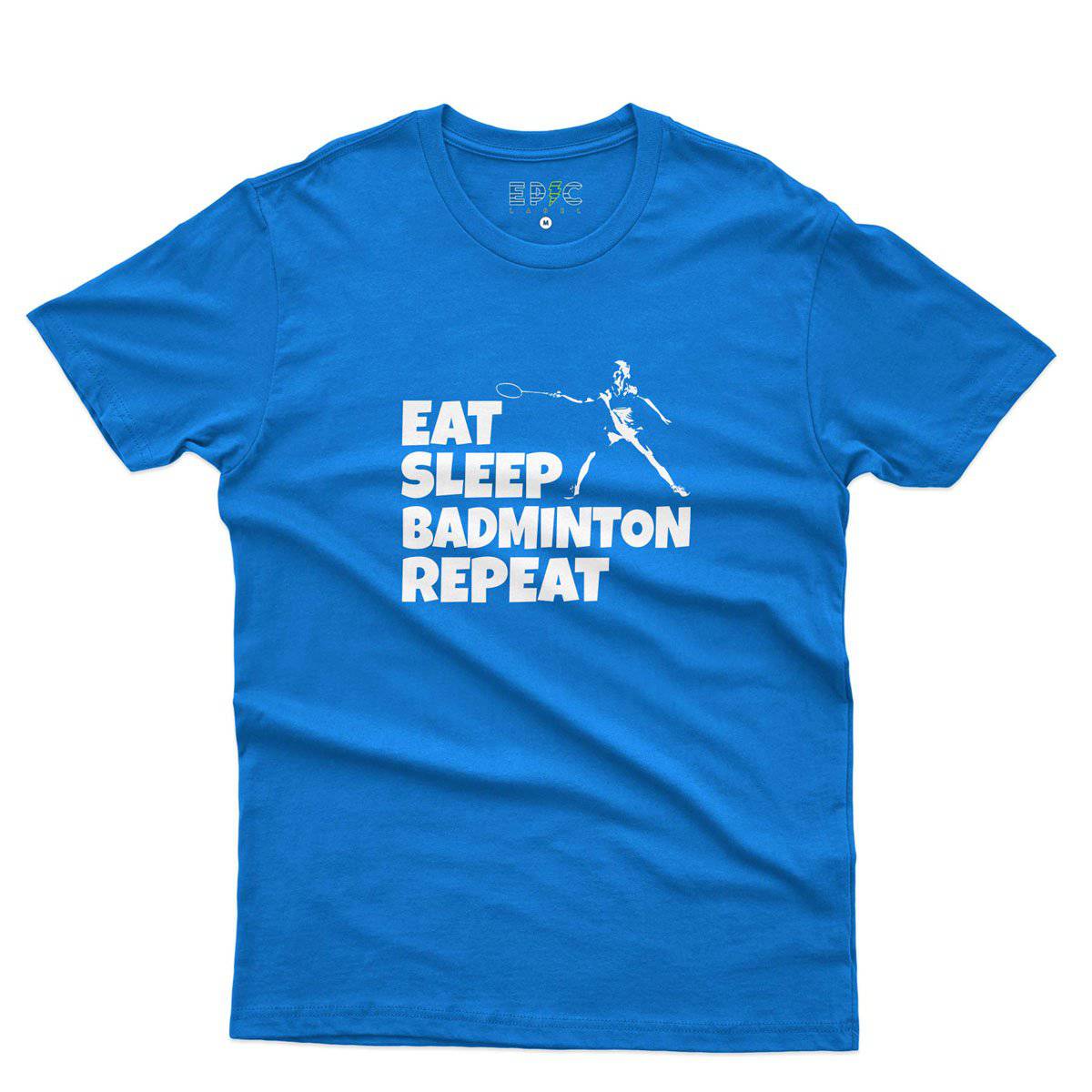 Epic Label Tshirt Eat Sleep Badminton Repeat T-Shirt Pour Homme