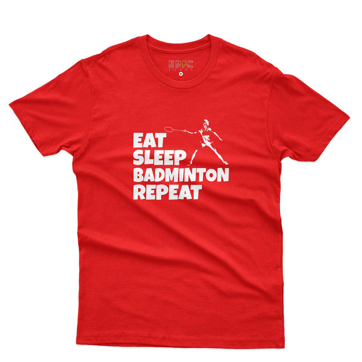 Epic Label Tshirt Eat Sleep Badminton Repeat T-Shirt Pour Homme