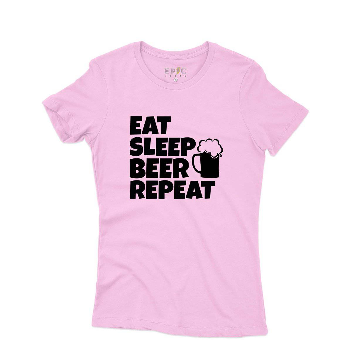 Epic Label Tshirt Eat Sleep Beer Repeat T-Shirt Pour Femme