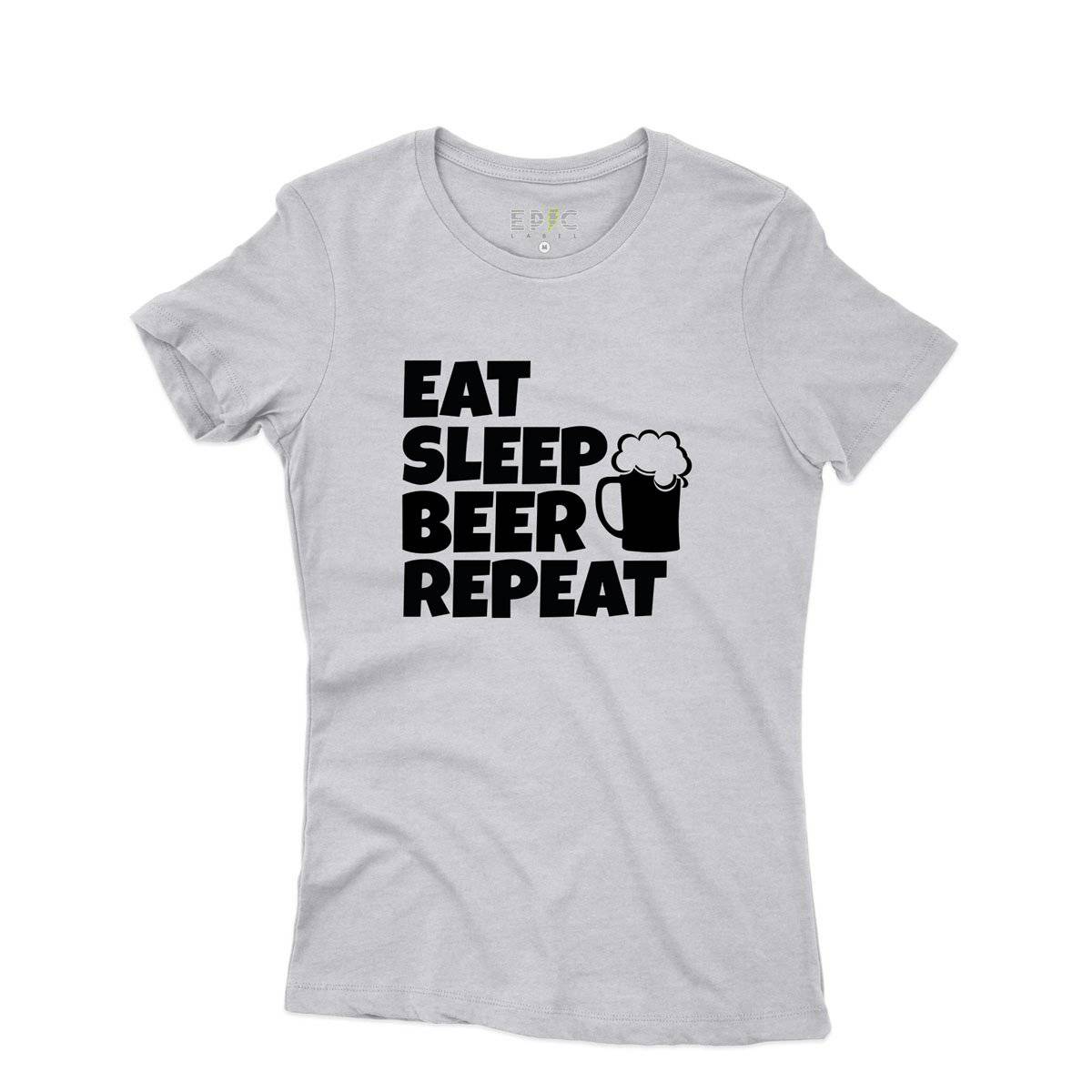 Epic Label Tshirt Eat Sleep Beer Repeat T-Shirt Pour Femme