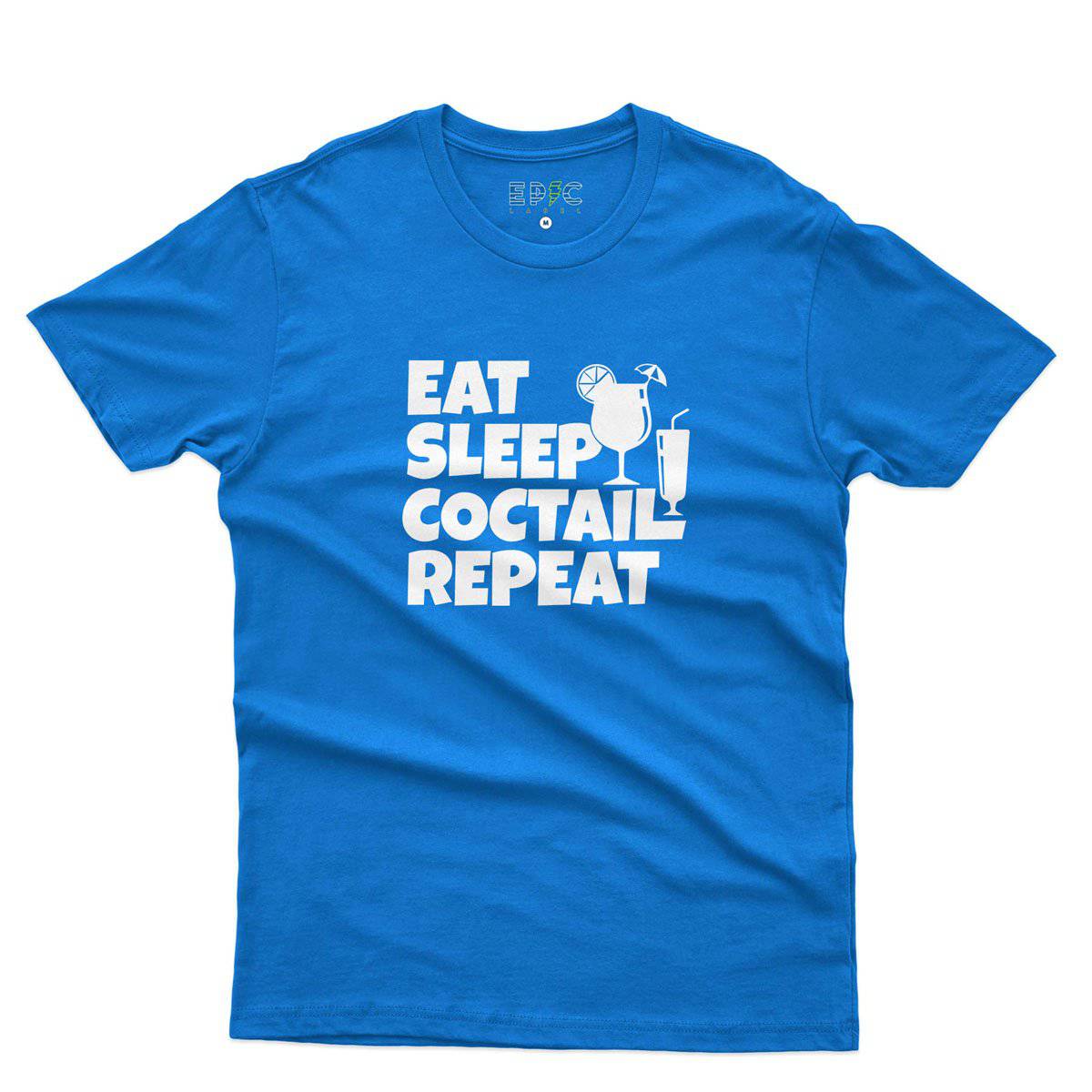 Epic Label Tshirt Eat Sleep Coctail Repeat T-Shirt Pour Homme
