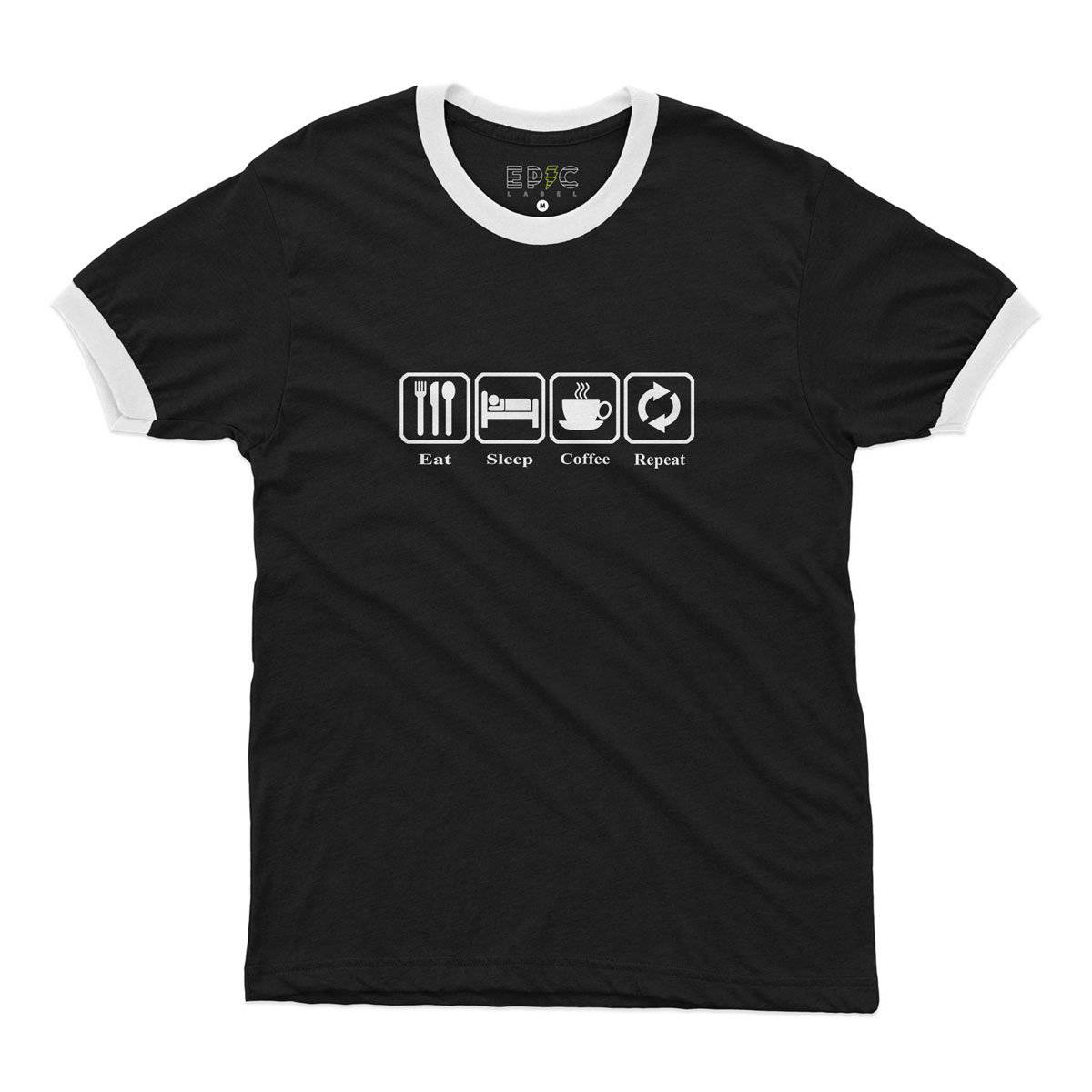 Epic Label Tshirt Eat Sleep Coffee Repeat Ringer T-Shirt Pour Homme
