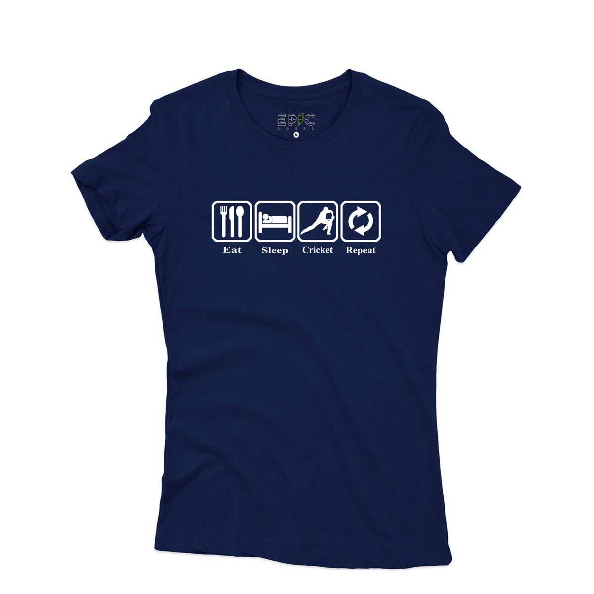 Epic Label Tshirt Eat Sleep Cricket Repeat T-Shirt Pour Femme