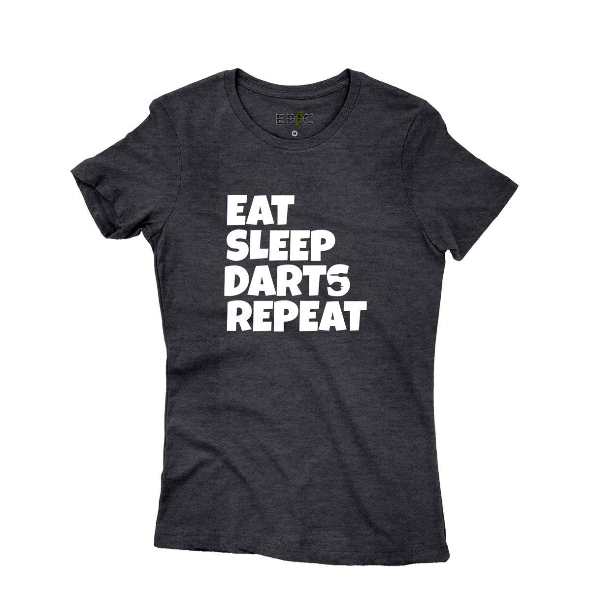 Epic Label Tshirt Eat Sleep Darts Repeat T-Shirt Pour Femme