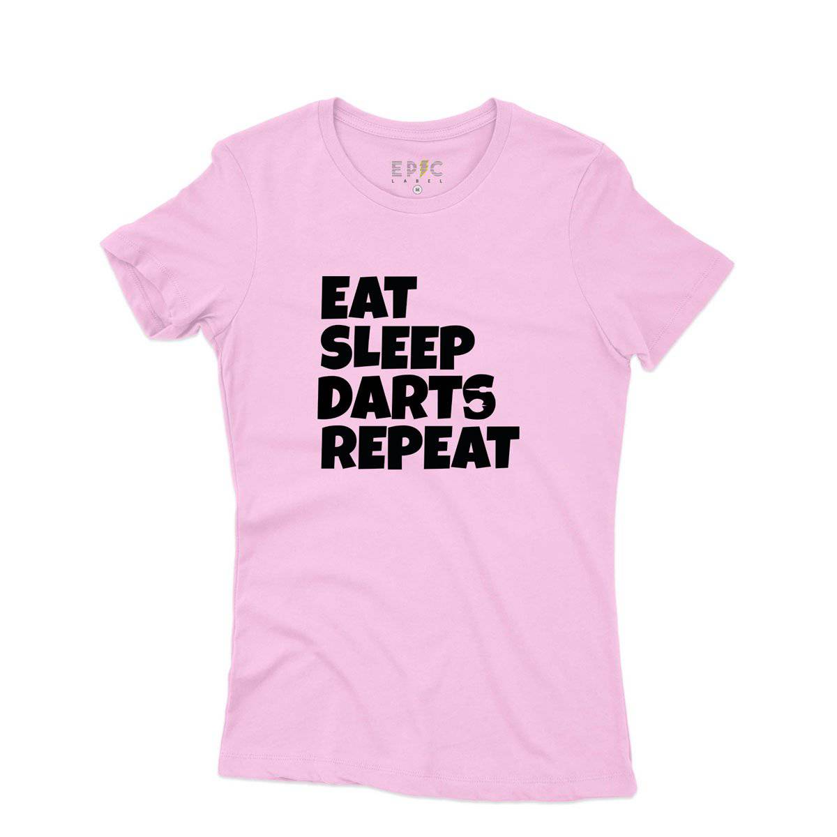 Epic Label Tshirt Eat Sleep Darts Repeat T-Shirt Pour Femme