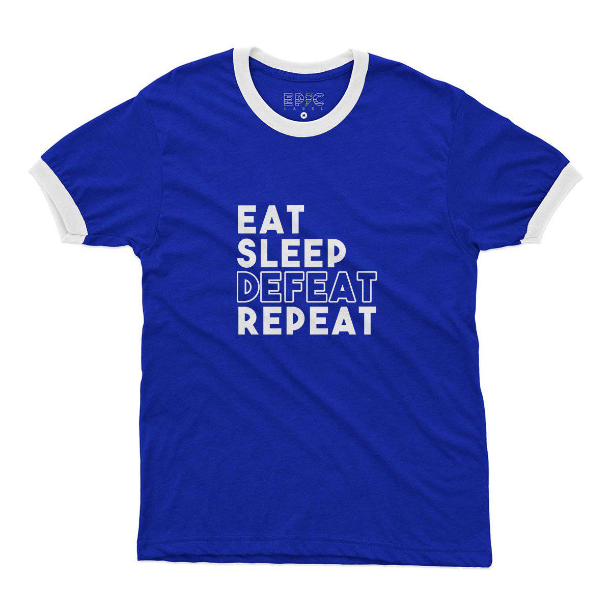 Epic Label Tshirt Eat Sleep Defeat Repeat Design Ringer T-Shirt Pour Homme