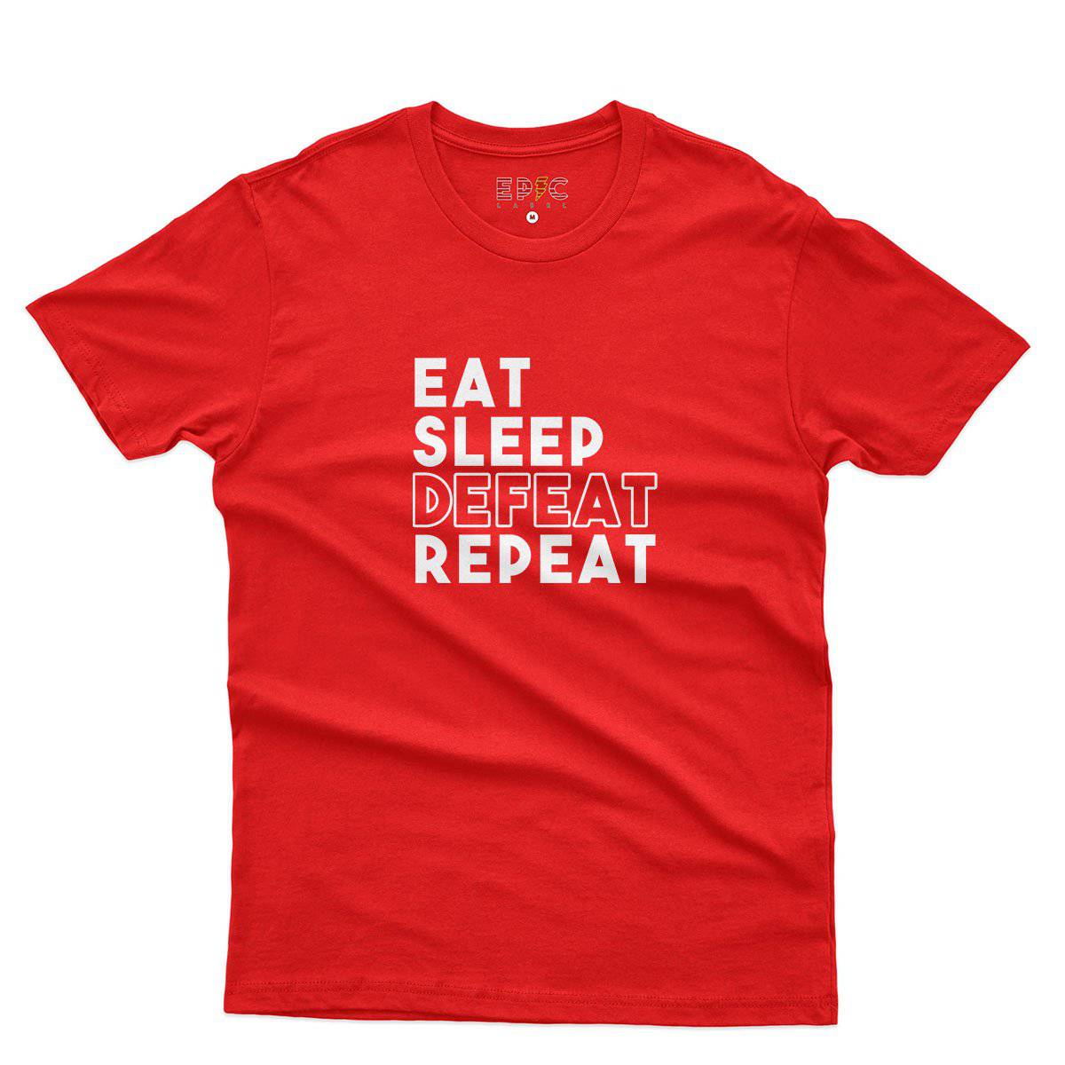 Epic Label Tshirt Eat Sleep Defeat Repeat Design T-Shirt Pour Homme