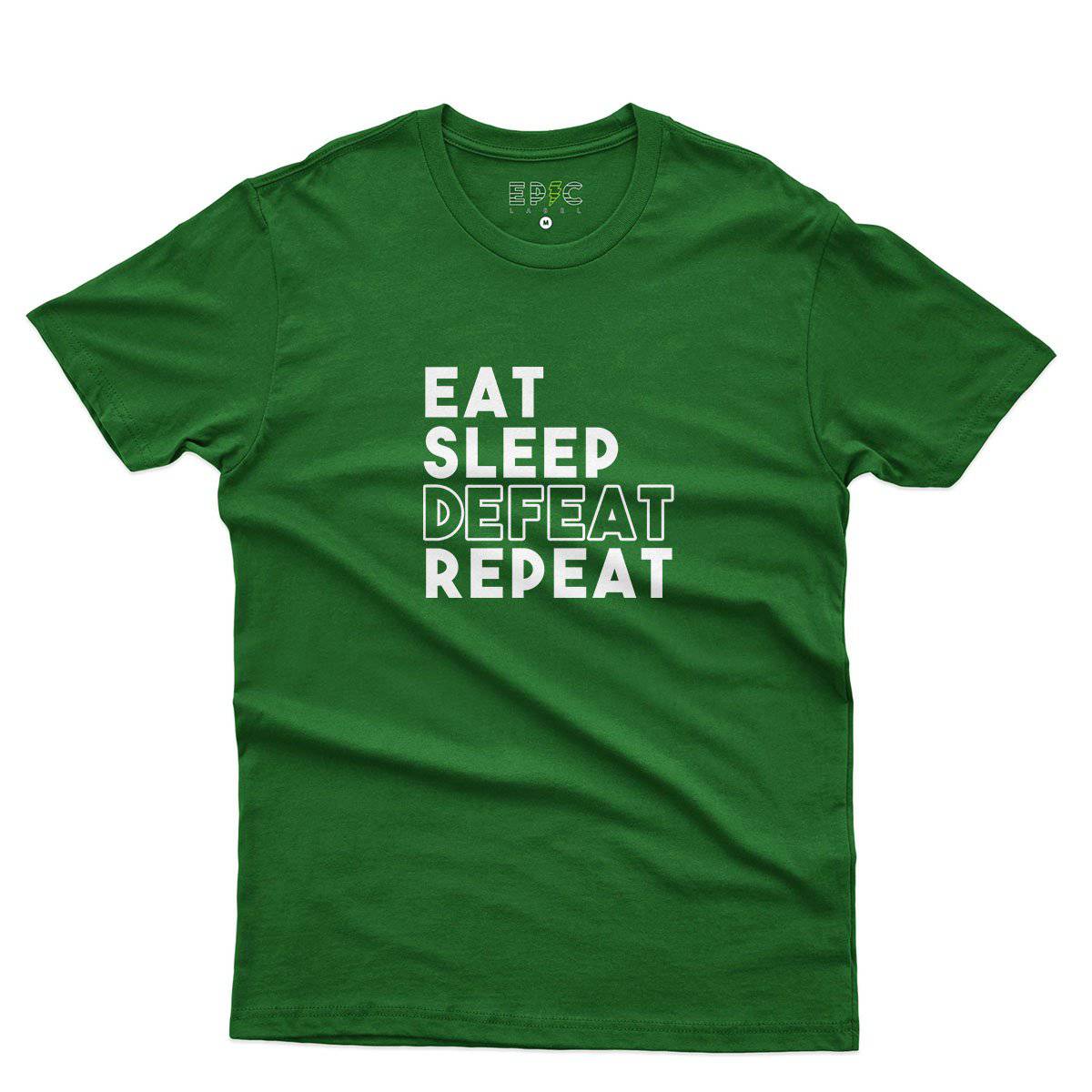Epic Label Tshirt Eat Sleep Defeat Repeat Design T-Shirt Pour Homme