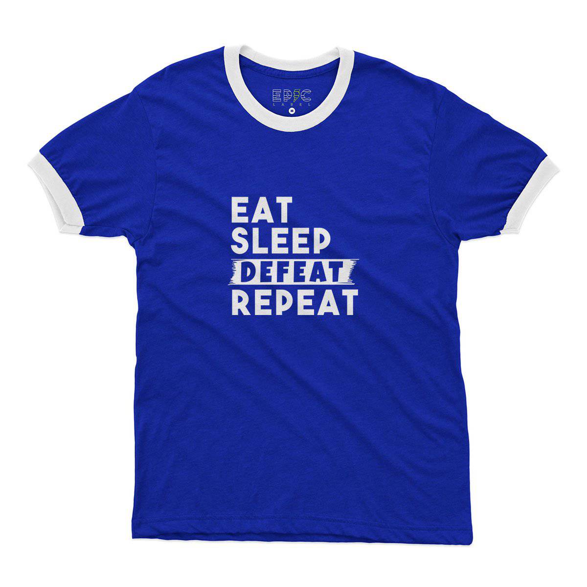 Epic Label Tshirt Eat Sleep Defeat Repeat Ringer T-Shirt Pour Homme