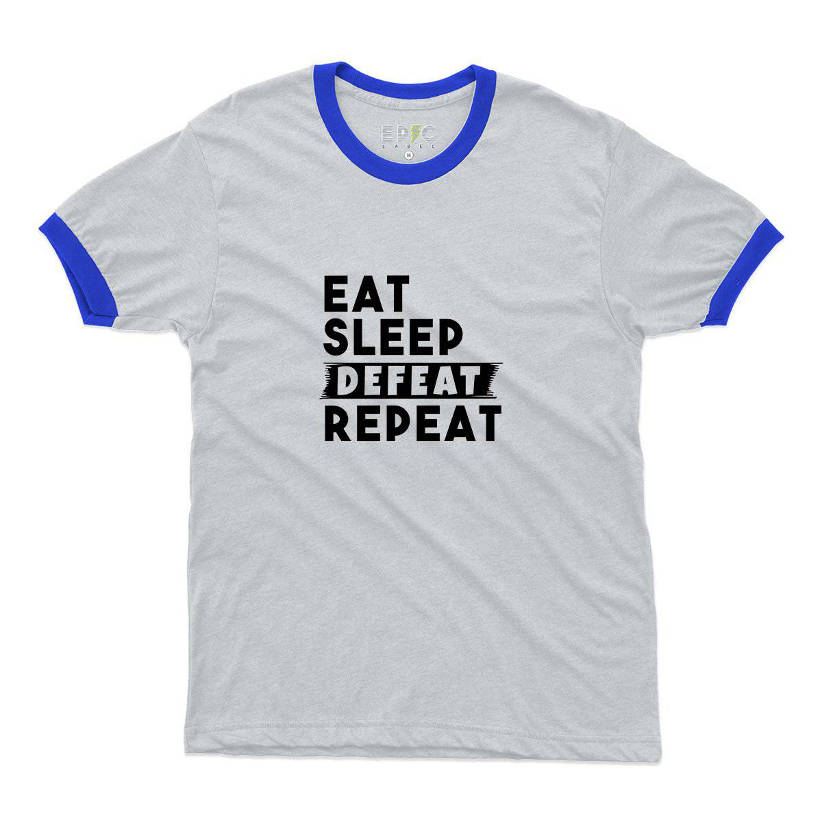 Epic Label Tshirt Eat Sleep Defeat Repeat Ringer T-Shirt Pour Homme