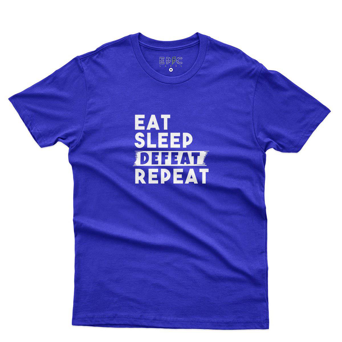 Epic Label Tshirt Eat Sleep Defeat Repeat T-Shirt Pour Homme