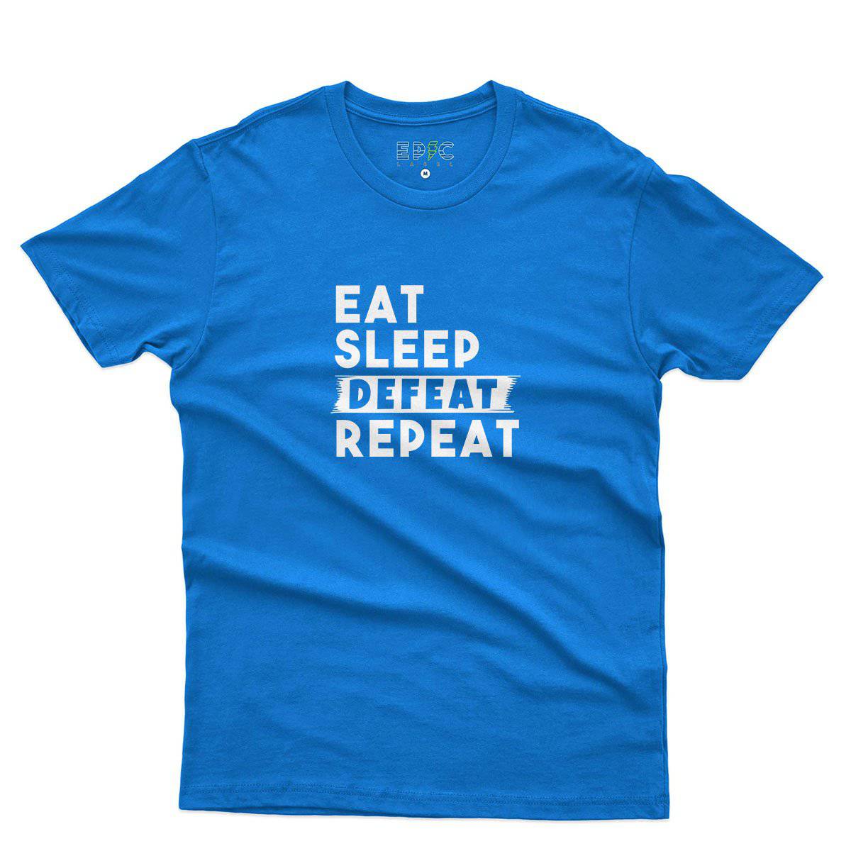 Epic Label Tshirt Eat Sleep Defeat Repeat T-Shirt Pour Homme