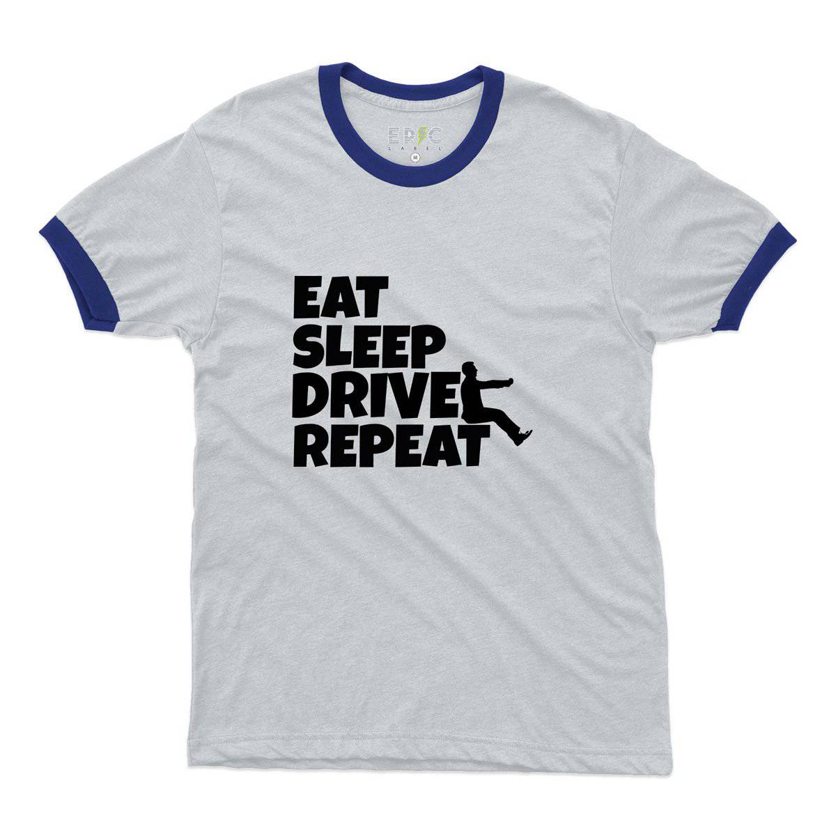 Epic Label Tshirt Eat Sleep Drive Repeat Ringer T-Shirt Pour Homme