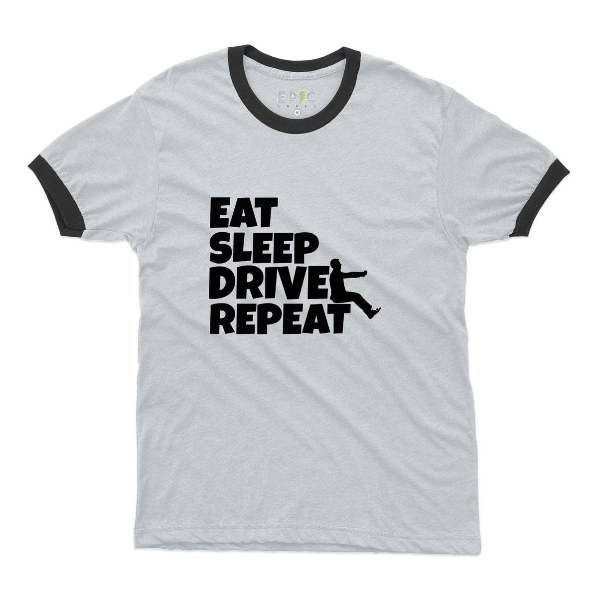 Epic Label Tshirt Eat Sleep Drive Repeat Ringer T-Shirt Pour Homme