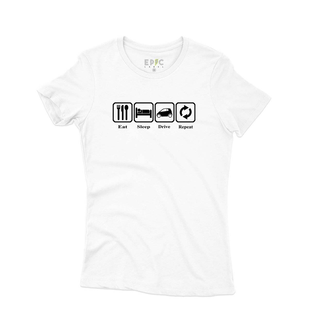 Epic Label Tshirt Eat Sleep Drive Repeat T-Shirt Pour Femme