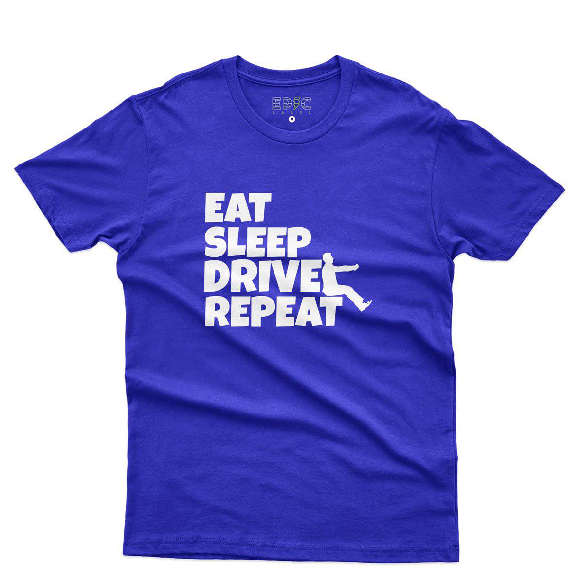 Epic Label Tshirt Eat Sleep Drive Repeat T-Shirt Pour Homme