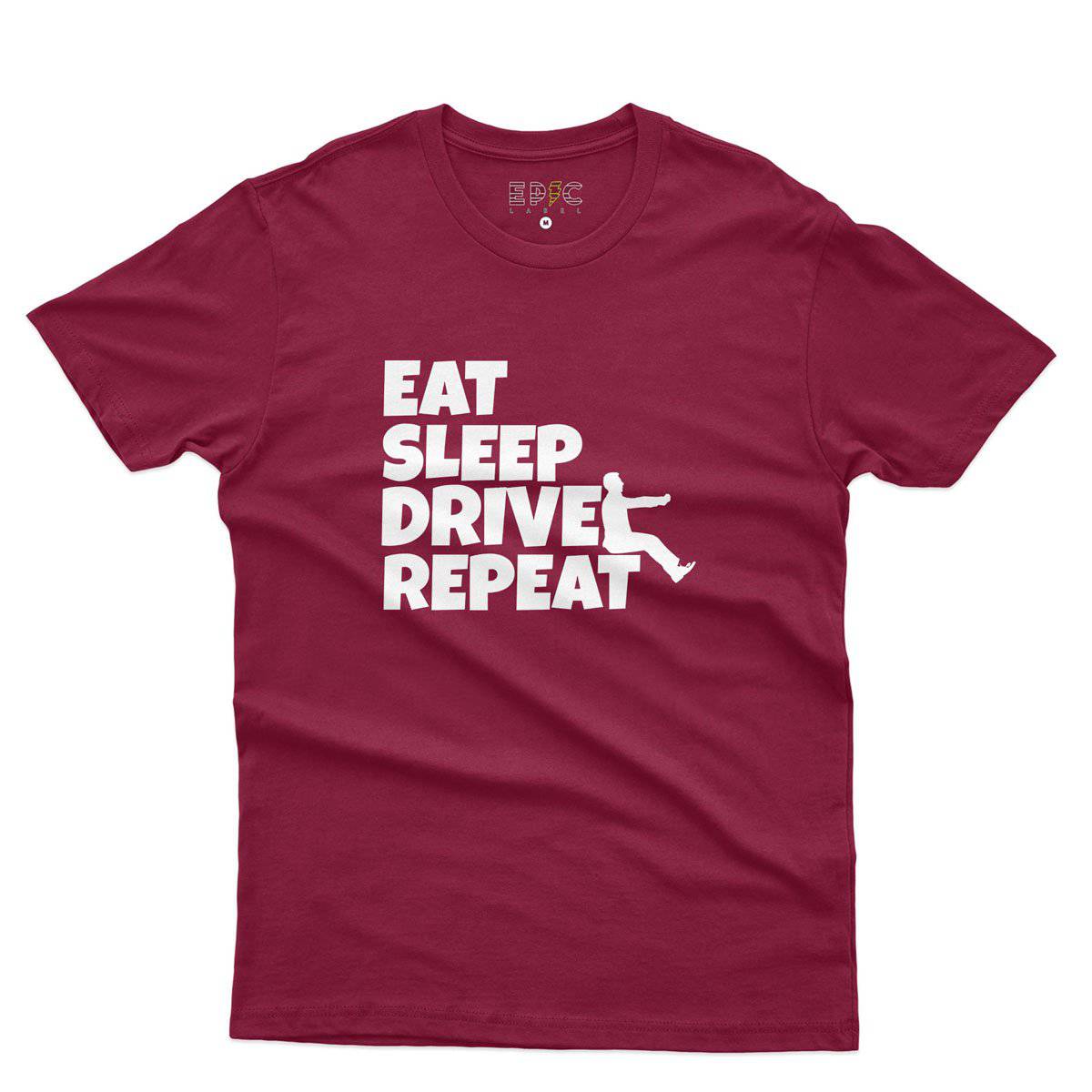 Epic Label Tshirt Eat Sleep Drive Repeat T-Shirt Pour Homme