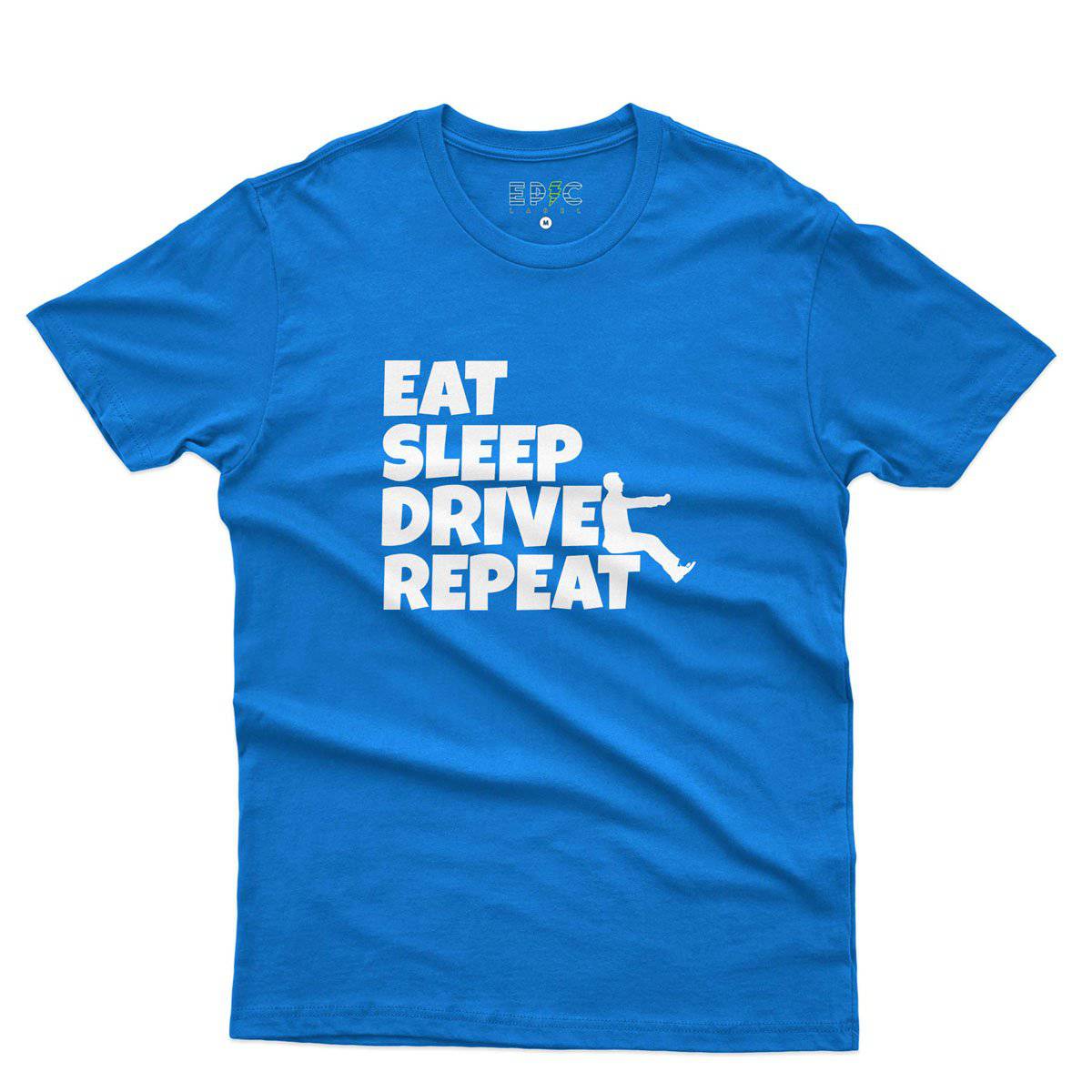 Epic Label Tshirt Eat Sleep Drive Repeat T-Shirt Pour Homme