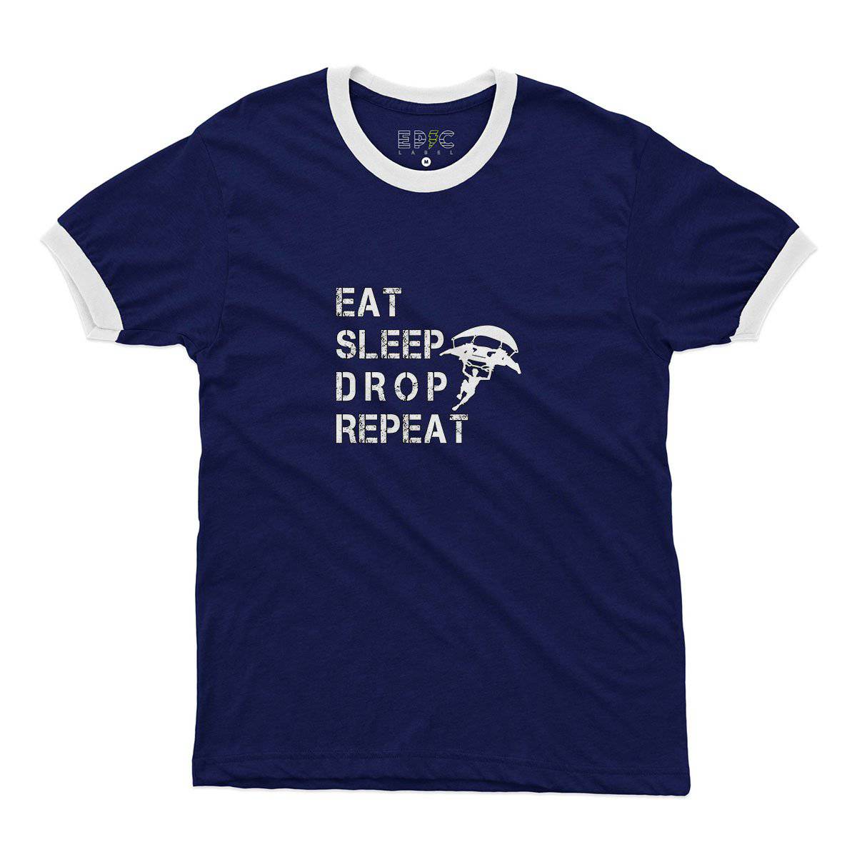 Epic Label Tshirt Eat Sleep Drop Repeat Ringer T-Shirt Pour Homme