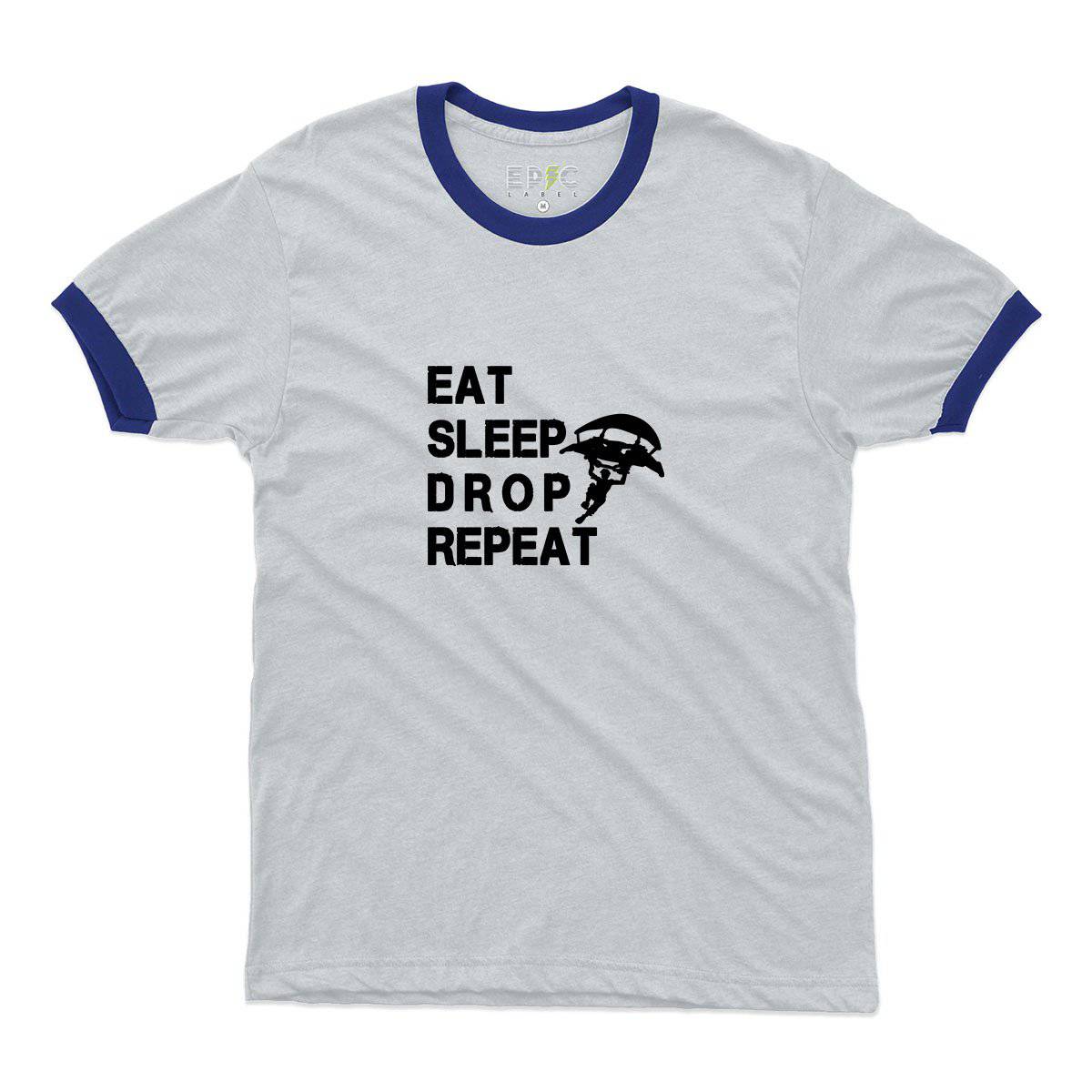 Epic Label Tshirt Eat Sleep Drop Repeat Ringer T-Shirt Pour Homme