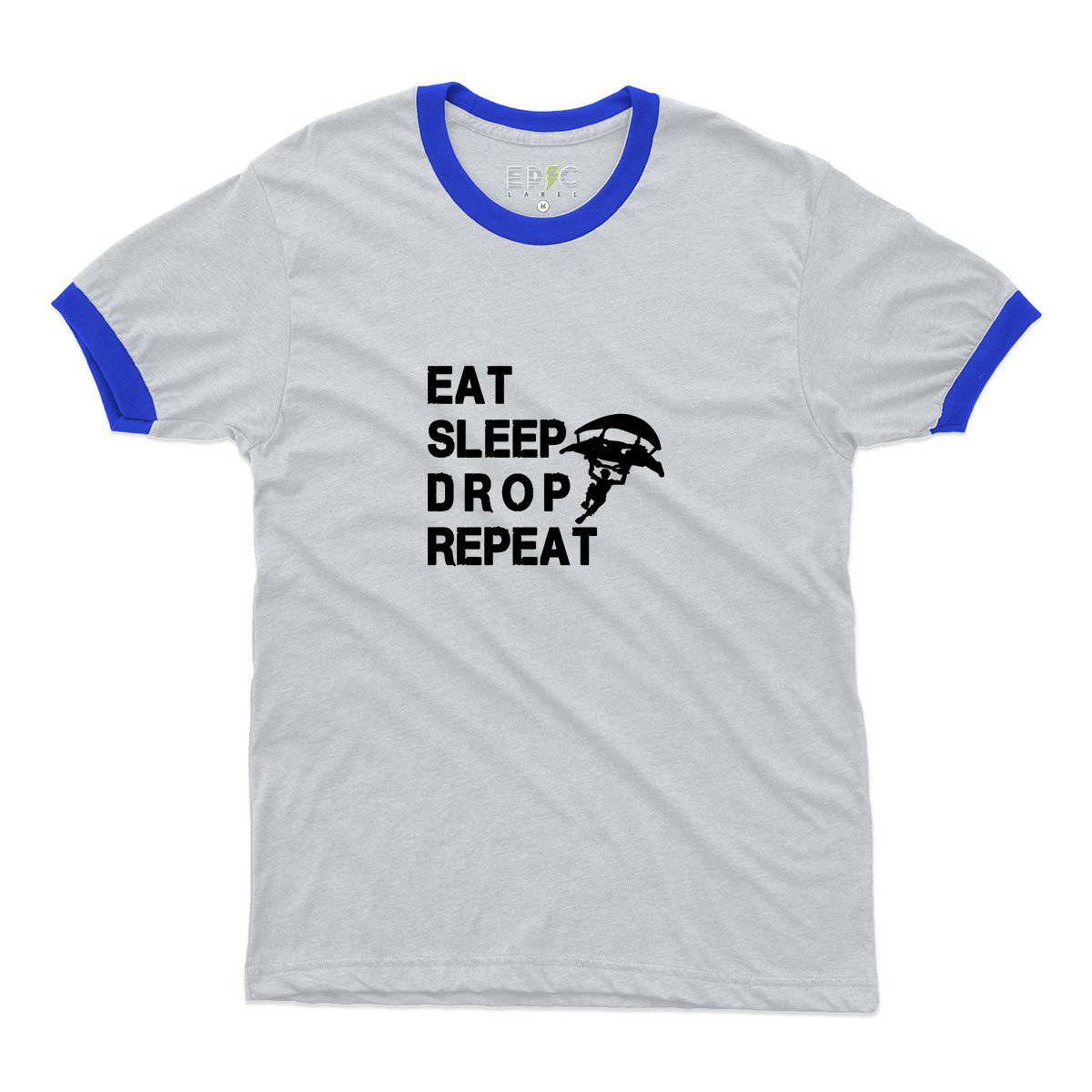 Epic Label Tshirt Eat Sleep Drop Repeat Ringer T-Shirt Pour Homme