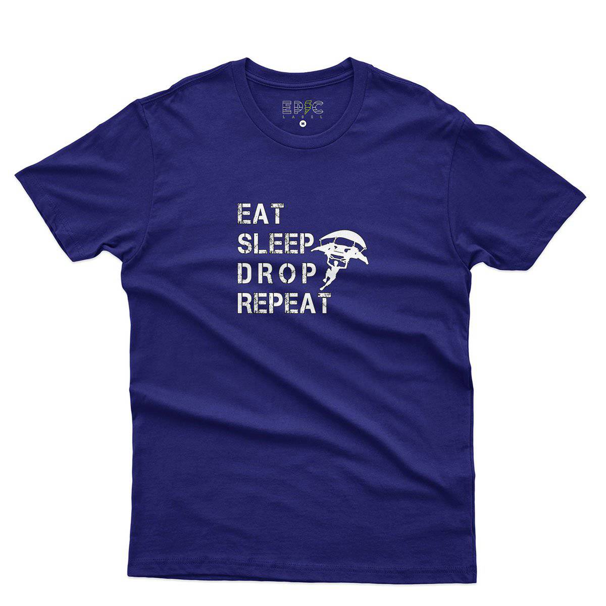 Epic Label Tshirt Eat Sleep Drop Repeat T-Shirt Pour Homme