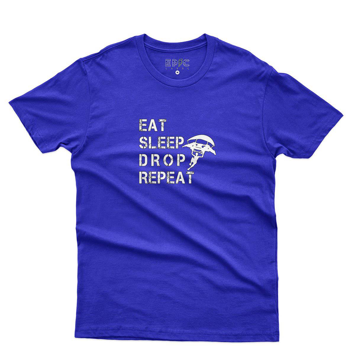 Epic Label Tshirt Eat Sleep Drop Repeat T-Shirt Pour Homme